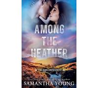 Among the Heather (The Highlands Series)