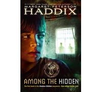 Among the Hidden: Volume 1 (Shadow Children)