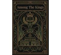 Among the Kings