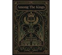 Among the Kings