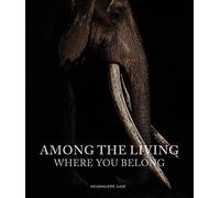 Among the Living: Where You Belong (Guadalupe Laiz)