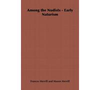 Among the Nudists - Early Naturism: Home Farm Books