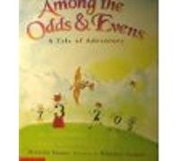 Among the odds & evens: A tale of adventure
