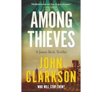 Among Thieves: A James Beck Thriller