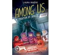 Among Us: A Traitor in Space