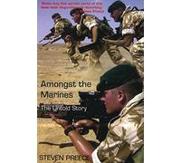 Amongst the Marines – The Untold Story
