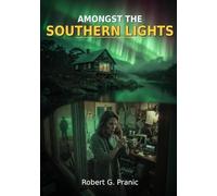 Amongst the Southern Lights