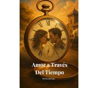 Amor a través del tiempo: Una historia de amor, memoria y secretos que resisten al olvido.