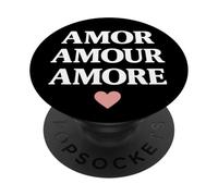 Amor Amour Amore Multilingual Love Quote PopSockets Adhesive PopGrip