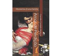 Amor de Perdição: Memorias d'uma familia