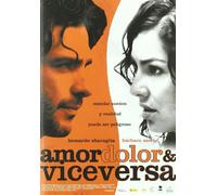 Amor, Dolor Y Viceversa (Import Dvd) (2010) Leonardo Sbaraglia; Barbara Mori;