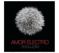 Amor Electro - Revolucao [CD] 2013