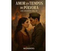 Amor en tiempos de pólvora: Los amantes del 36