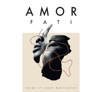 Amor Fati: Poems Curated by Fate