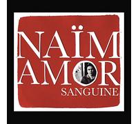 Amor, Naim - Sanguine [VINYL]