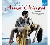 Amor Oriental: Händel alla turca