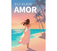 Amor: Une romance contemporaine entre deuil, voyage et seconde chance