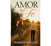 Amor y Fe: Mi Compromiso, Tu Gracia: Edición a Color