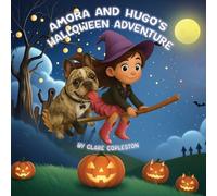 Amora and Hugo's Halloween Adventure