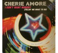 Amore,Cherie - I Don'T Want Nobody (Club Voca [Vinyl Maxi-Single] [VINYL]