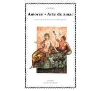 Amores: Arte de Amar (Letras Universales)
