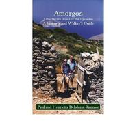 [ AMORGOS: THE SECRET JEWEL OF THE CYCLADES A VISITOR'S AND WALKER'S GUIDE BY DELAHUNT-RIMMER, HENRIETTA](AUTHOR)PAPERBACK