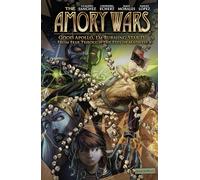 Amory Wars: Good Apollo, I'm Burning, Star IV, The Ultimate Edition: From Fear Through the Eyes of Madness (Amory Wars, The)