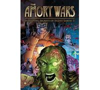 Amory Wars: In Keeping Secrets of Silent Earth: 3, The Complete Collection: COMPLETE COLLECTION (The Amory Wars)