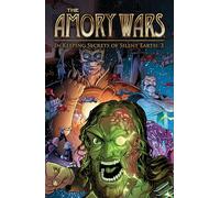Amory Wars: In Keeping Secrets of Silent Earth: 3, The Complete Collection: COMPLETE COLLECTION (Amory Wars, The)