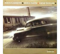 Amos Garrett ,Doug Sahm & Gene Taylor - The Return Of The Formerly Brothers