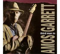 Amos Garrett - Third Man In