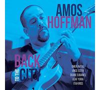 Amos Hoffman - Back to The City