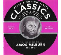 Amos Milburn - Classics 1946-1947
