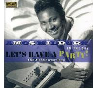 Amos Milburn - In The 50's: Lets Have A Party!