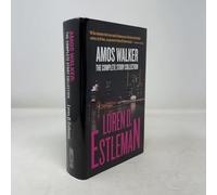 Amos Walker: The Complete Story Collection