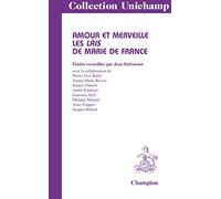 Amour et merveille - les "Lais" de Marie de France