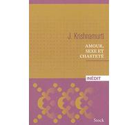 Amour, sexe et chasteté (Essais - Documents)