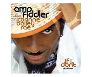 Amp Fiddler - If I Don't (Feat. Corrine Bailey Rae)