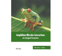 Amphibian-Microbe Interactions: An Ecological Perspective
