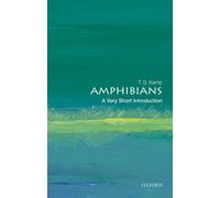 Amphibians : A Very Short Introduction