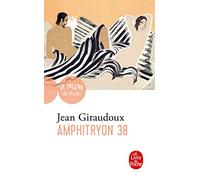 Amphitryon 38 (Livre De Poche)