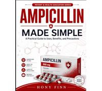 AMPICILLIN MADE SIMPLE