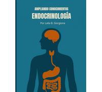 Ampliando Conocimientos: Endocrinología: Libro Completo + Libreta de Ejercicios