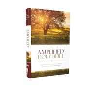 Amplified Holy Bible – Captures the Full Meaning Behind the Original Greek and Hebrew – Hardcover