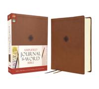 Amplified Journal the Word Bible, Double-Column Journal Edition, Leathersoft, Brown: Reflect, Take Notes, or Create Art Next to Your Favorite Verses : Reflect, Take Notes, or Create Art Next to Your F