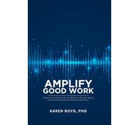 Amplify Good Work: Effective, Ethical AI for Mission-Driven Work