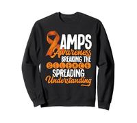 AMPS Awareness Breaking the Silence Spreading Understanding Sweatshirt