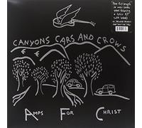 Amps for Christ - Canyons Cars & Crows [VINYL]
