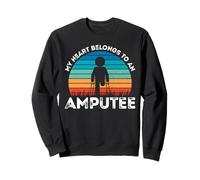 Amputation - My Heart Belongs to an Amputee Retro Prosthetic Sweatshirt
