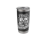 Amputee I Still Run Better Than The Government Stainless Steel Insulated Tumbler